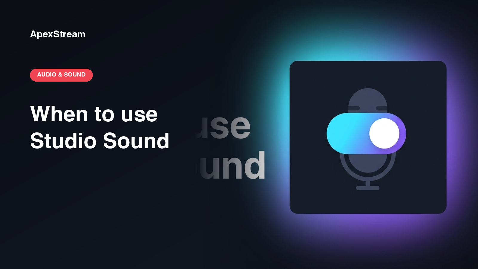 Studio Sound: when to use it and when to leave it off