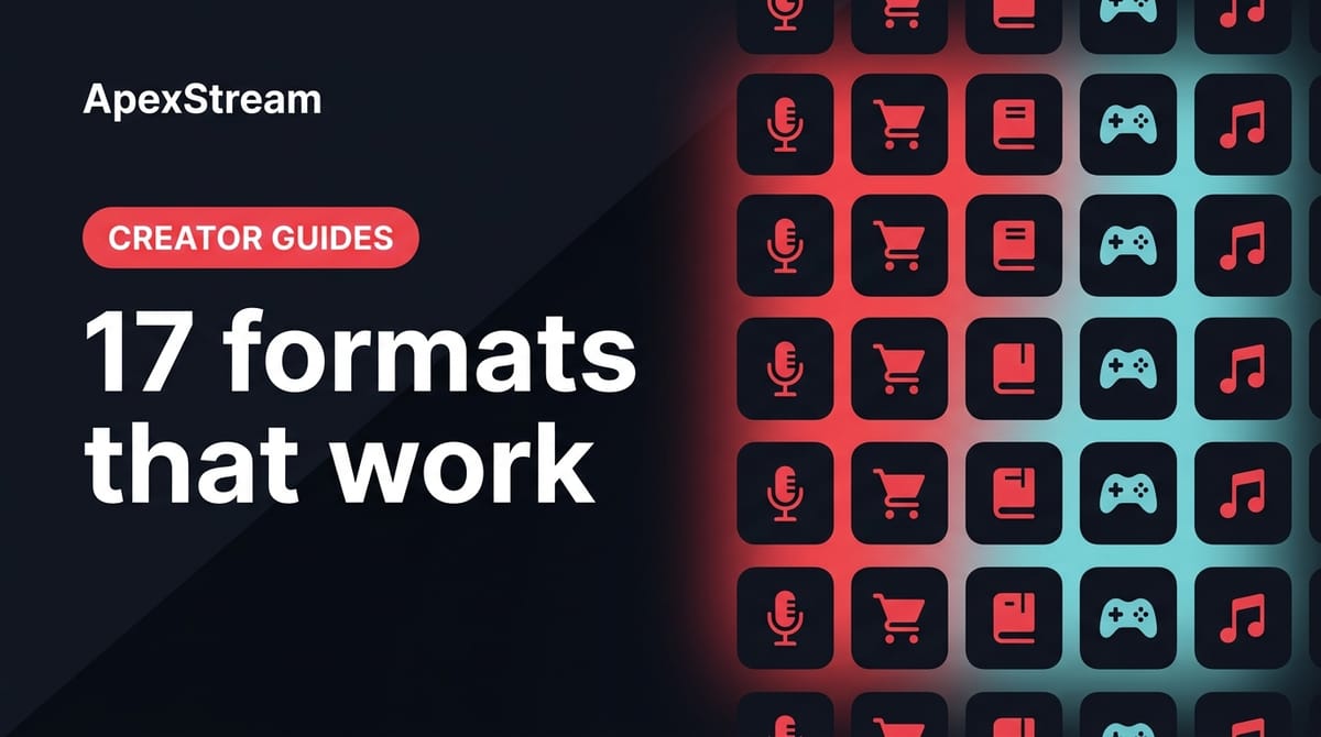 17 live stream formats that work (and the ApexStream features that carry them)