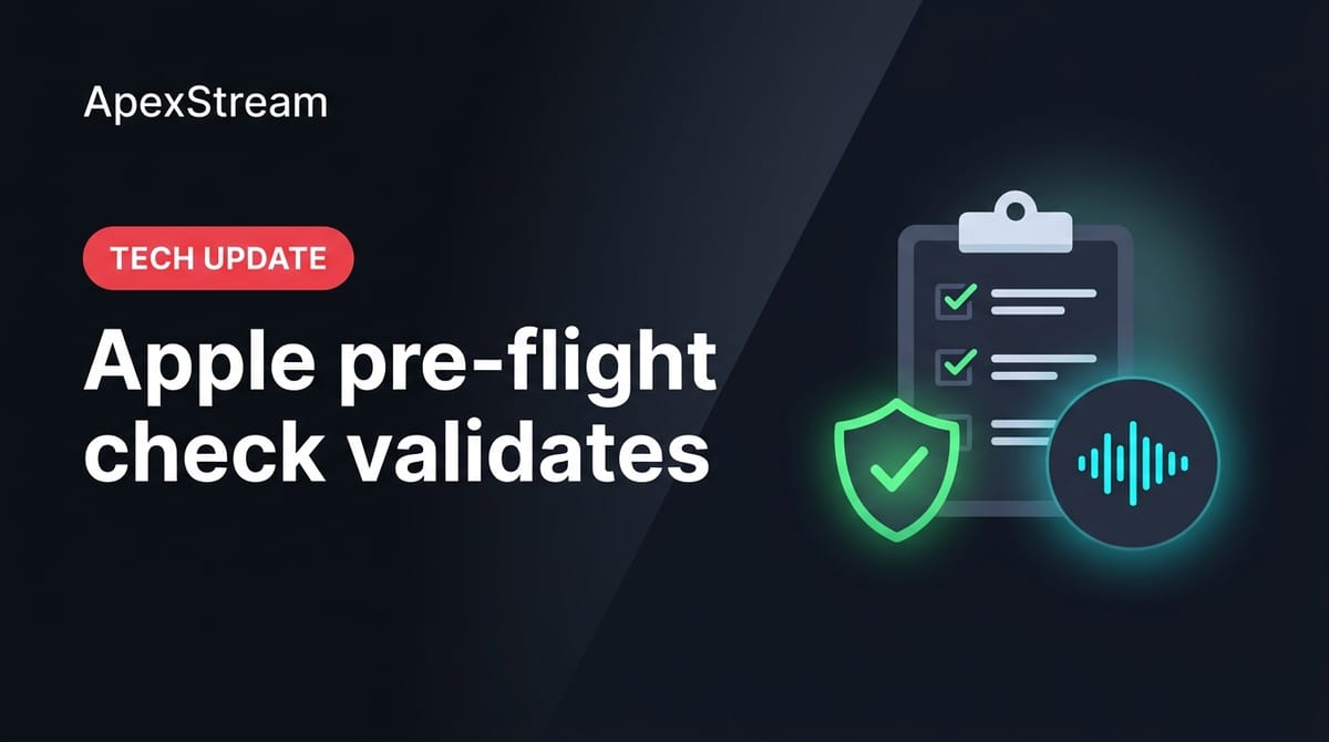 What the Apple pre-flight check validates before you submit
