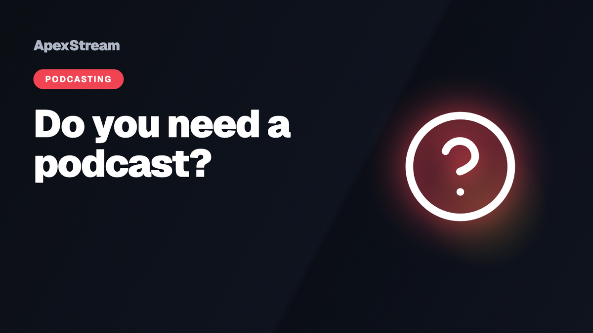 Do you need a separate podcast, or is your live stream enough?