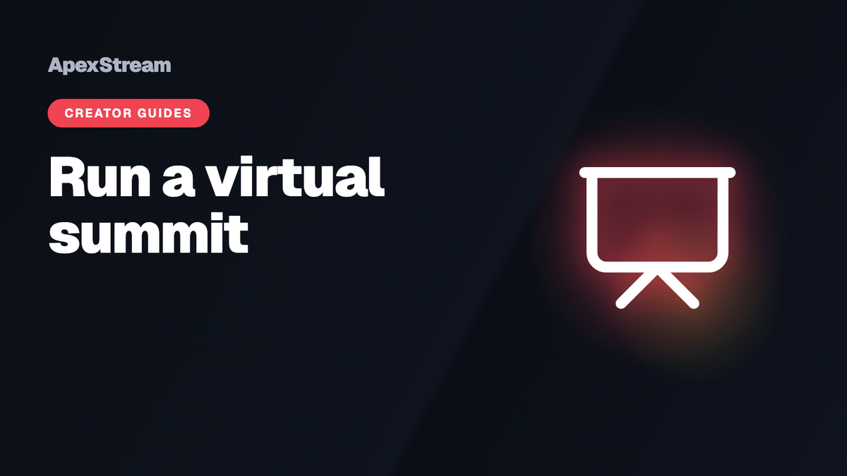 Running a Virtual Summit as a Live Broadcast