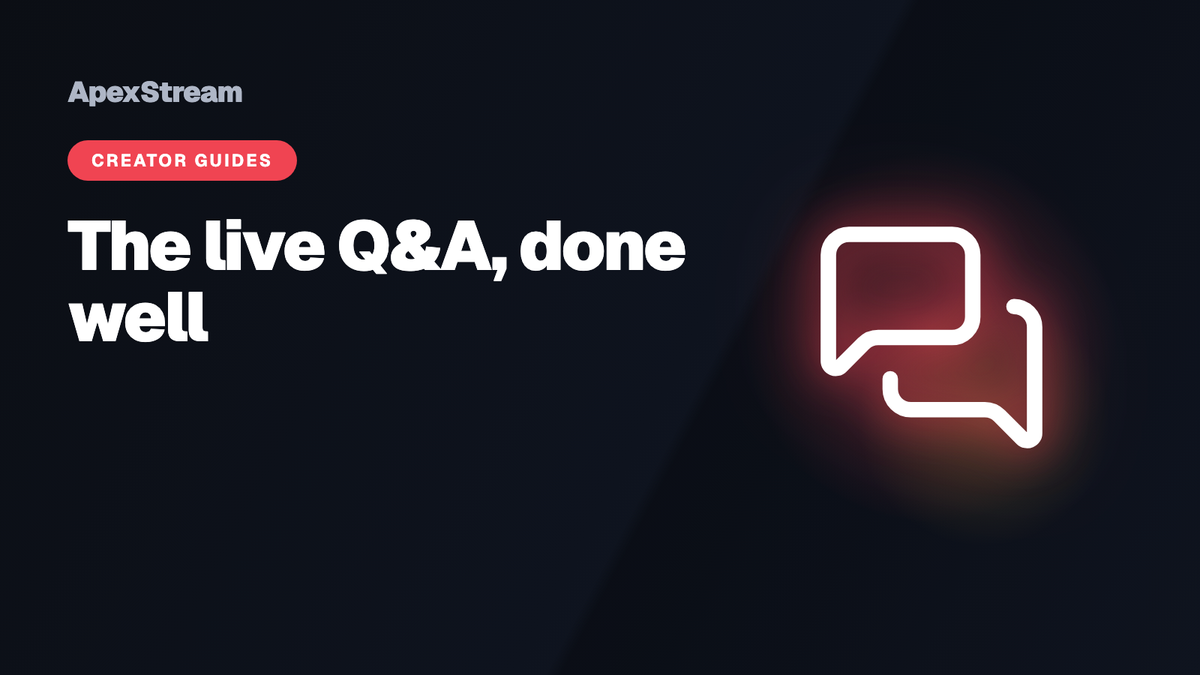 The live Q&A / AMA, done well