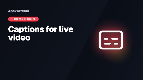 Accessibility isn't optional anymore: captions for live video
