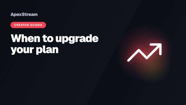 From hobby to paid: knowing when to upgrade your plan