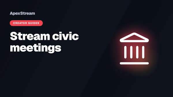 Streaming Council Meetings and Civic Events for the Public Record